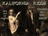 KALIFORNIA KIDD OUTTA CONTROL